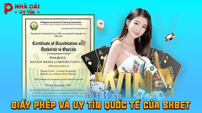 Giấy phép và uy tín quốc tế của SHBET