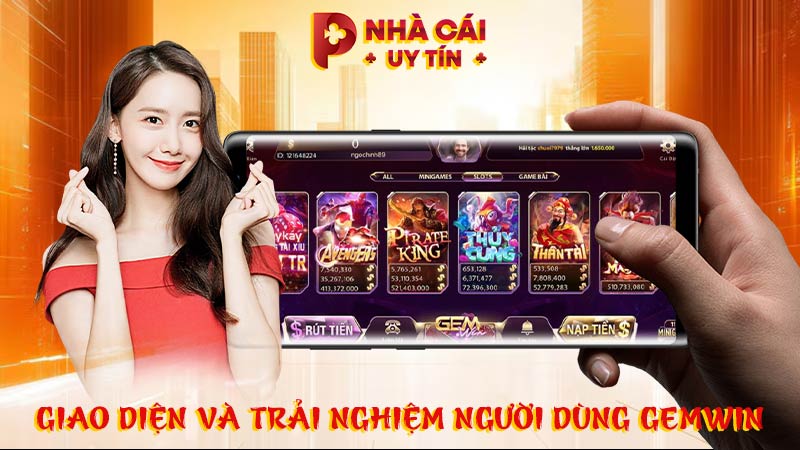 Giao diện và trải nghiệm người dùng GEMWIN