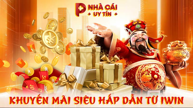 Khuyến mãi siêu hấp dẫn từ IWIN