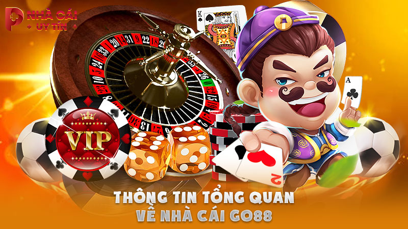 Thông tin tổng quan về nhà cái GO88